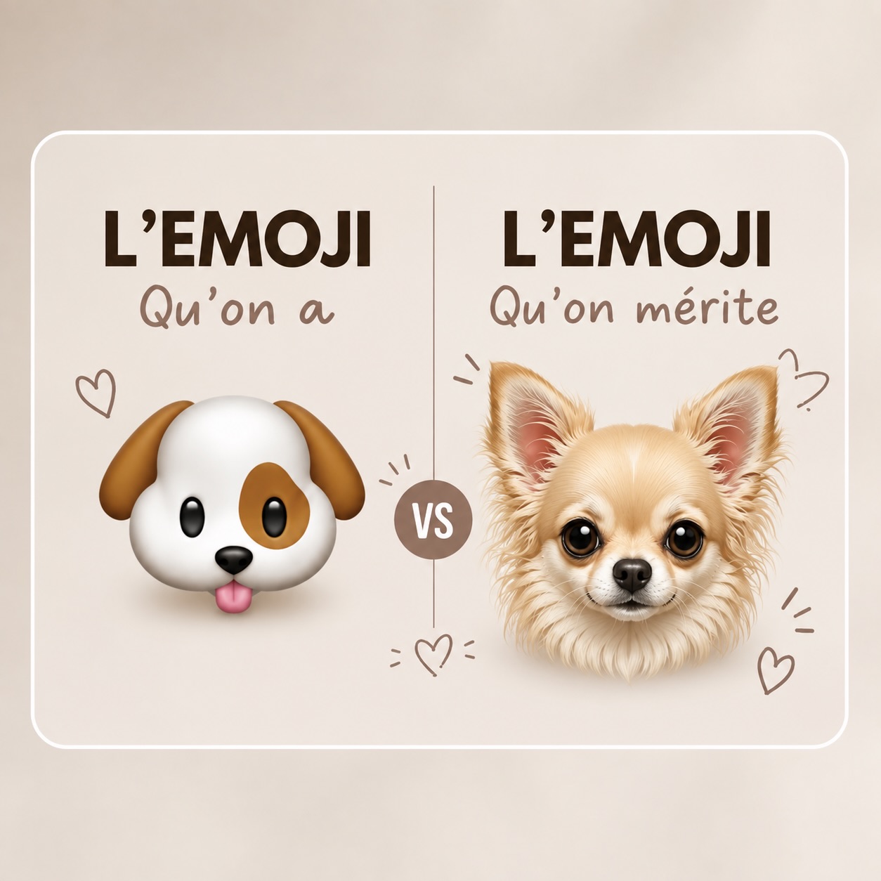 🐶✨ Bon… on suit la trend !Parce qu’il fallait quand même remettre les choses au clair… 😂L’emoji qu’on a : 🐶
L’emoji qu’on mérite : un vrai petit Chihuahua avec ses grandes oreilles, son regard qui fait fondre et surtout… beaucoup plus de personnalité ! 🤎🐾Avouez, entre les deux… le choix est vite fait, non ? 😏👇 Dites-nous en commentaire :
si vous pouviez créer l’emoji parfait de votre Chihuahua, il ressemblerait à quoi ? 🐶💭Et surtout… taguez quelqu’un qui mérite clairement son propre emoji Chihuahua ! 😂#chihuahua #chihuahualove #chihuahualife #chihuahuafan #doglovers